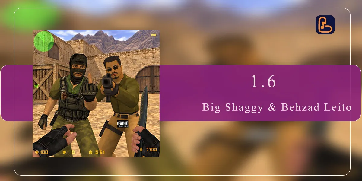 بهزاد لیتو و بیگ شگی - 1.6 کانتر